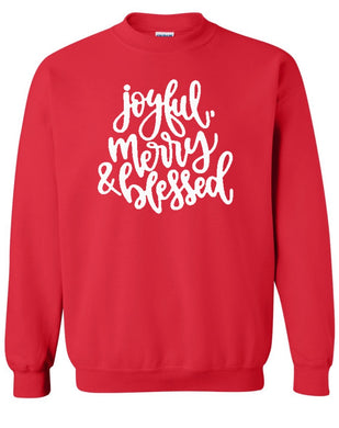 Joyful, Merry & Blessed Sweatshirt