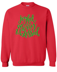 Joyful, Merry & Blessed Sweatshirt